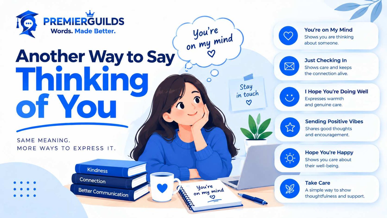 Another Way to Say Thinking of You