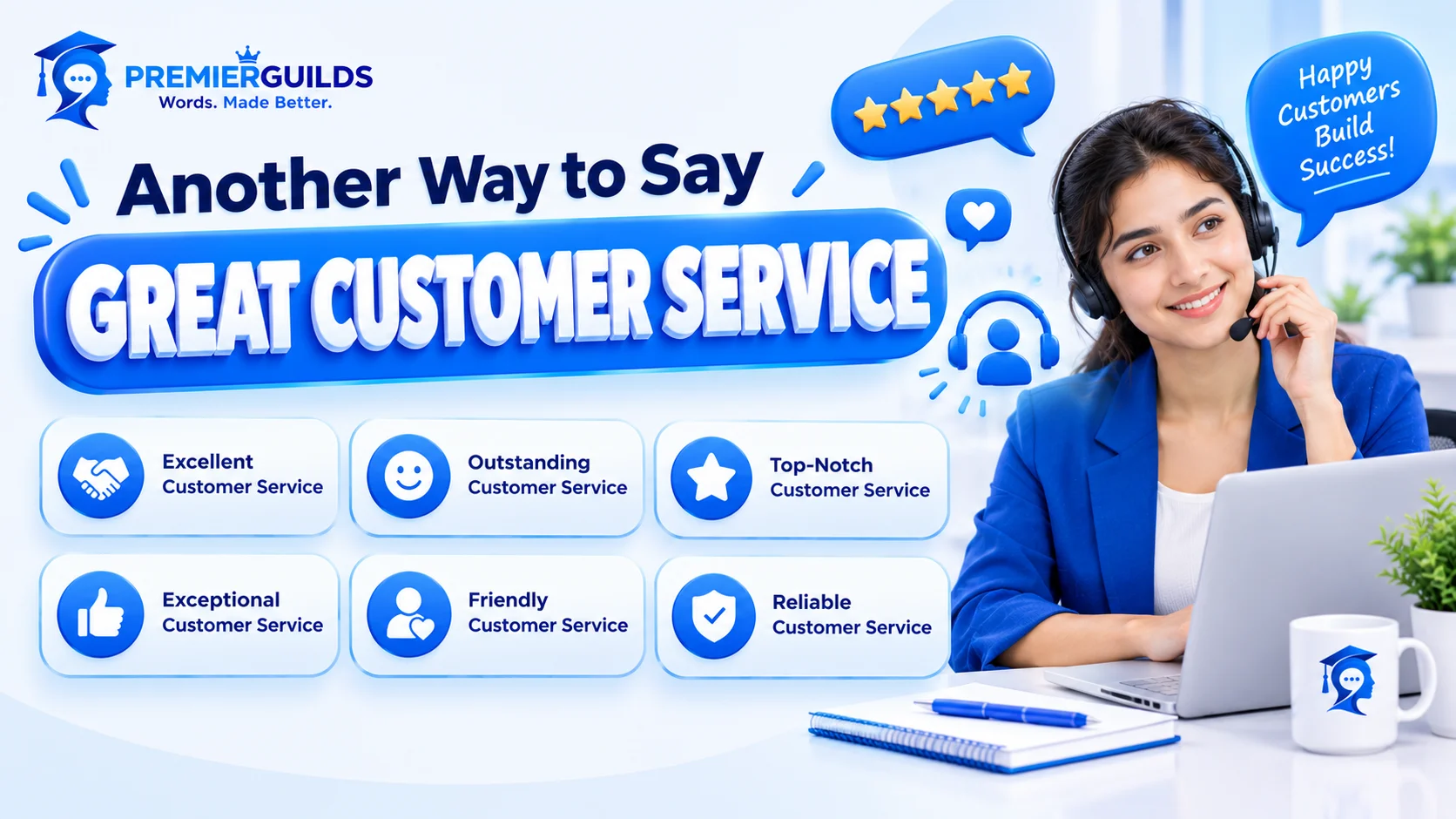 Another Way to Say Great Customer Service