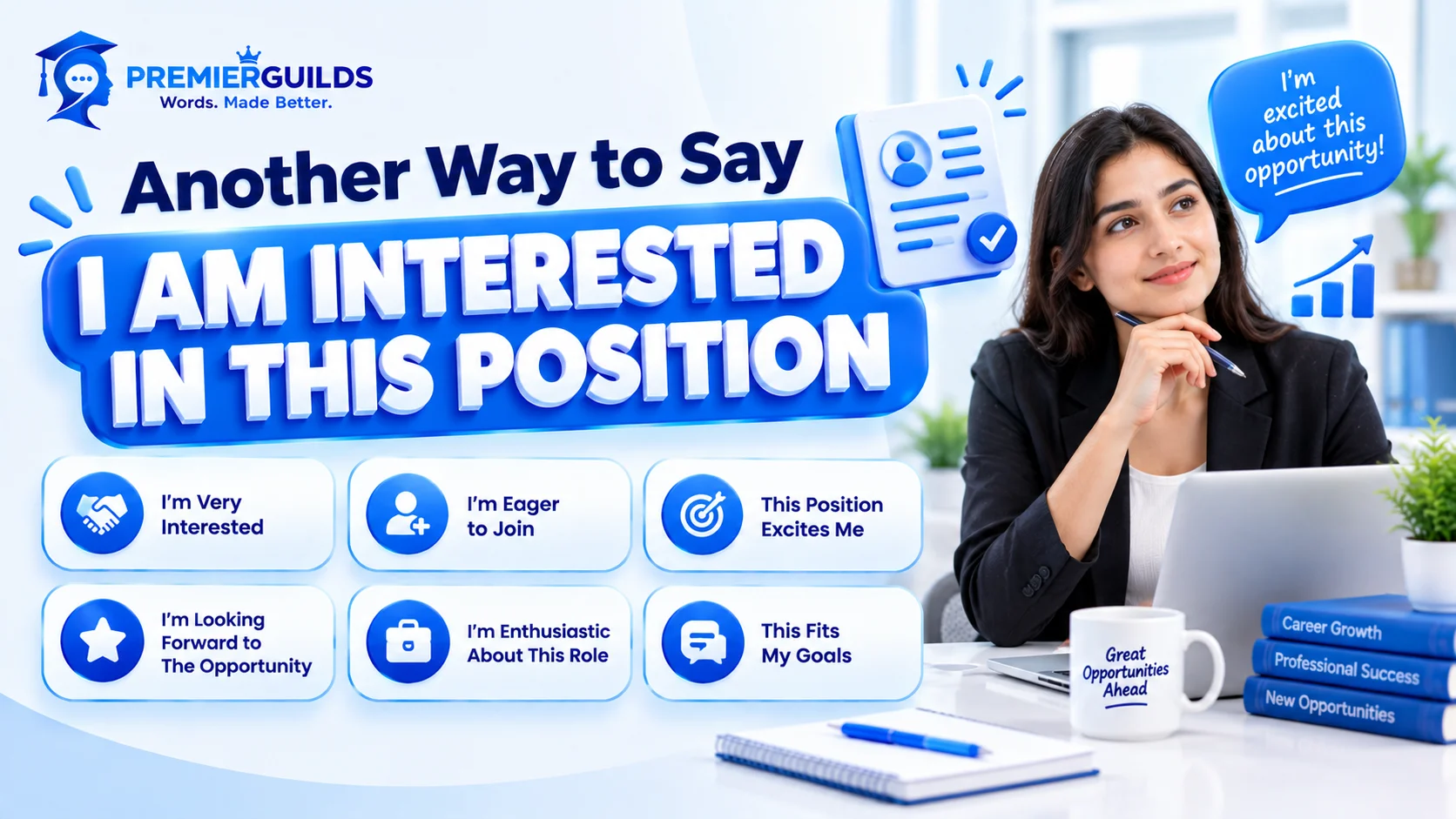 Another Way to Say I Am Interested in This Position