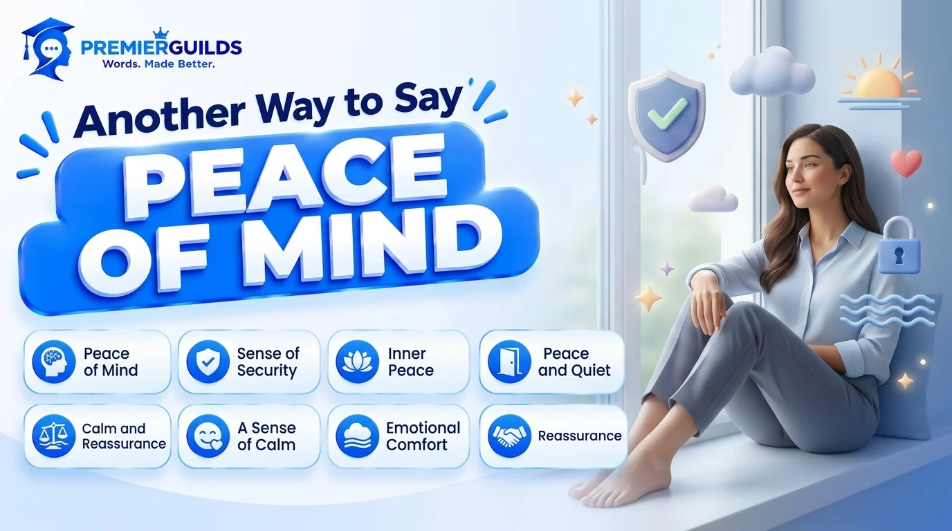 Another Way to Say Peace of Mind