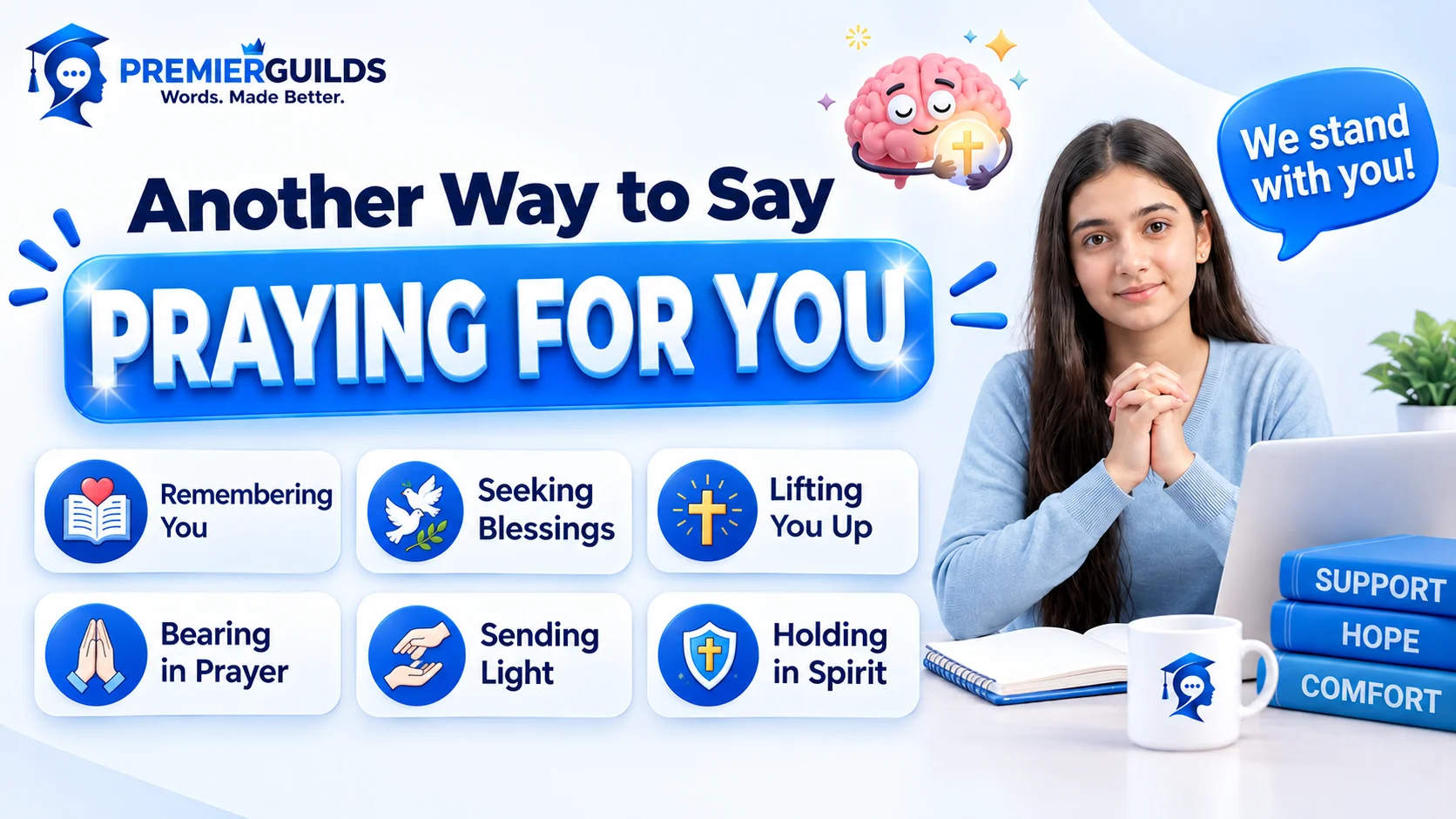 Another Way to Say Praying for You