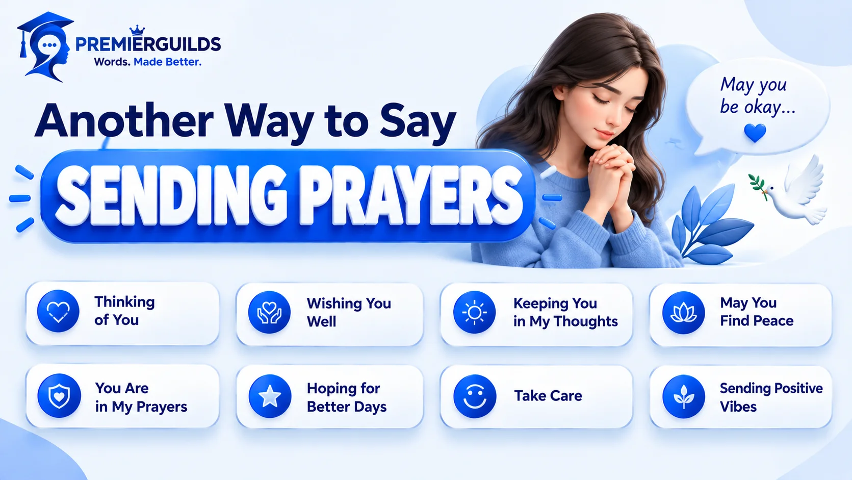 Another Way to Say Sending Prayers