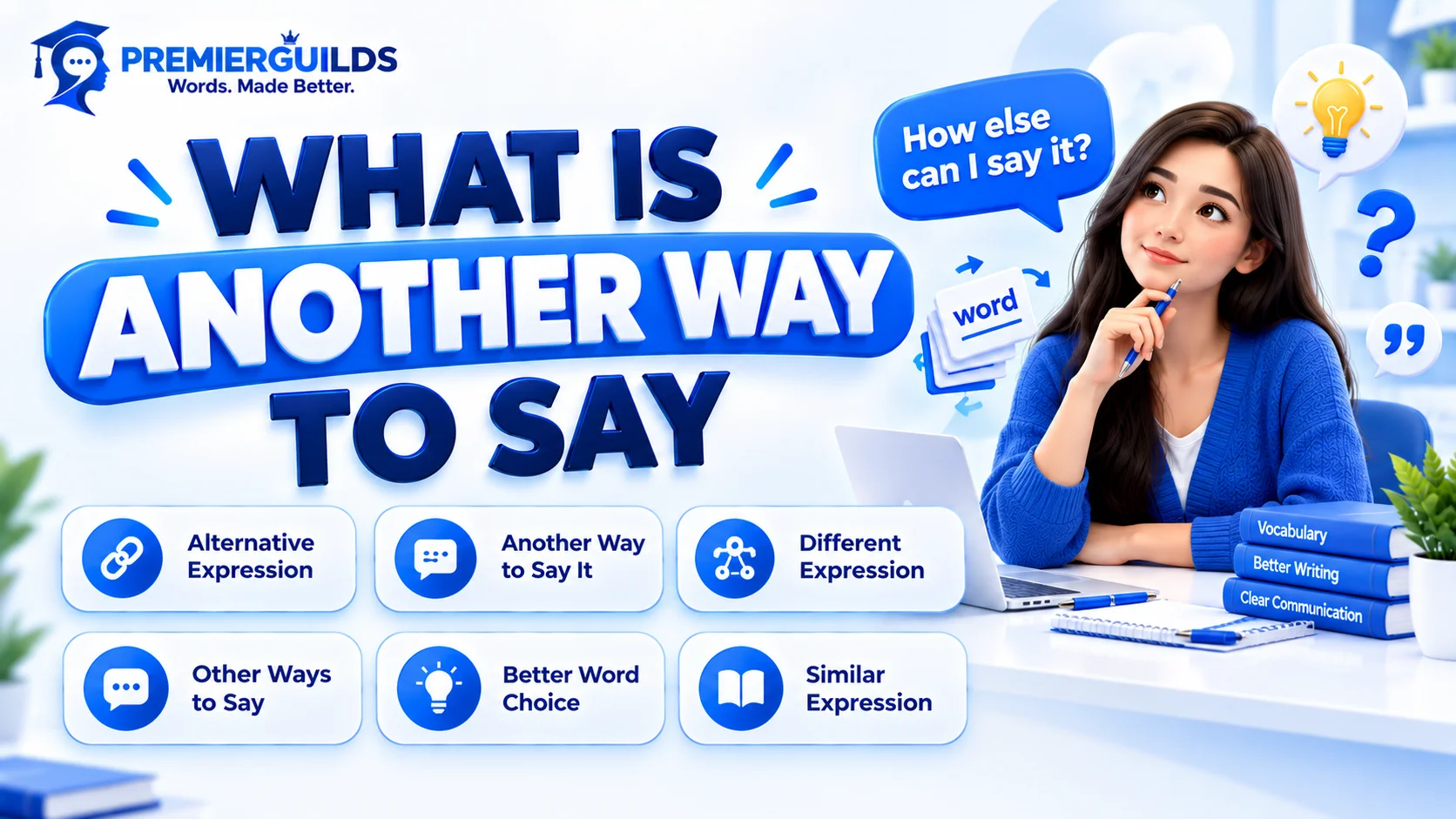 what is another way to say